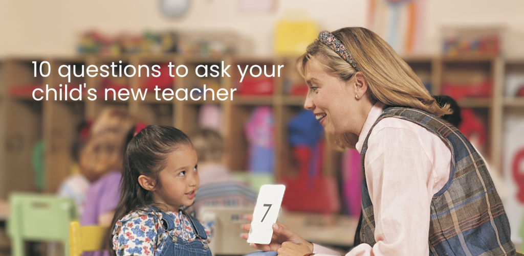 10 questions to ask your child’s new teacher - Island Bebe